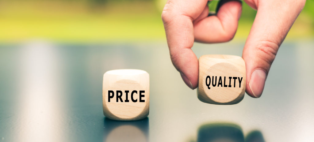 choose quality over price